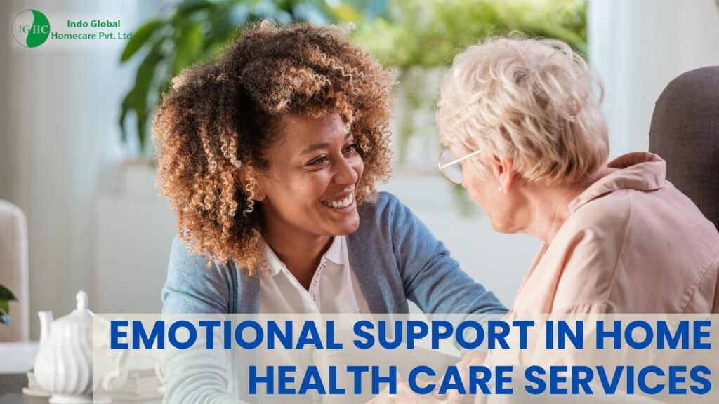 Emotional support in home health care services